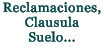 Reclamaciones, Clausula Suelo...