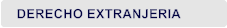 DERECHO EXTRANJERIA